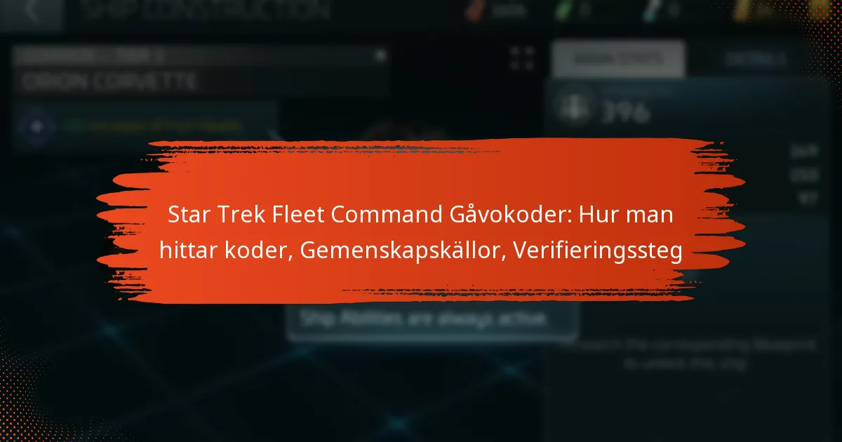 Star Trek Fleet Command Gåvokoder: Hur man hittar koder, Gemenskapskällor, Verifieringssteg