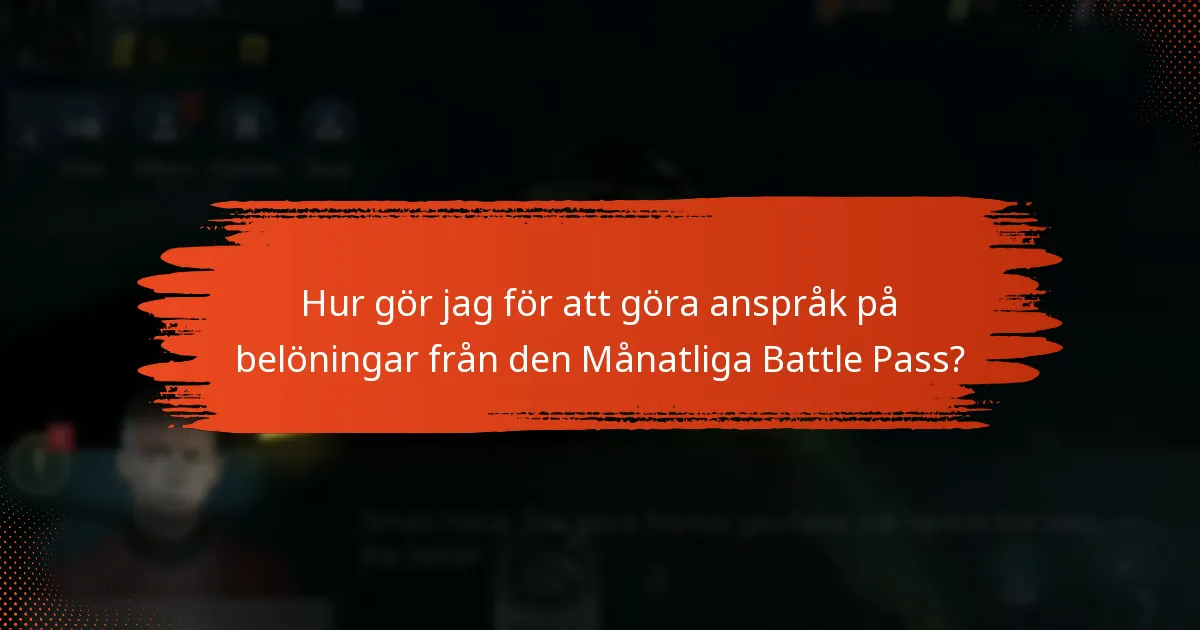 Vad är nivåuppdelningen av den Månatliga Battle Pass?