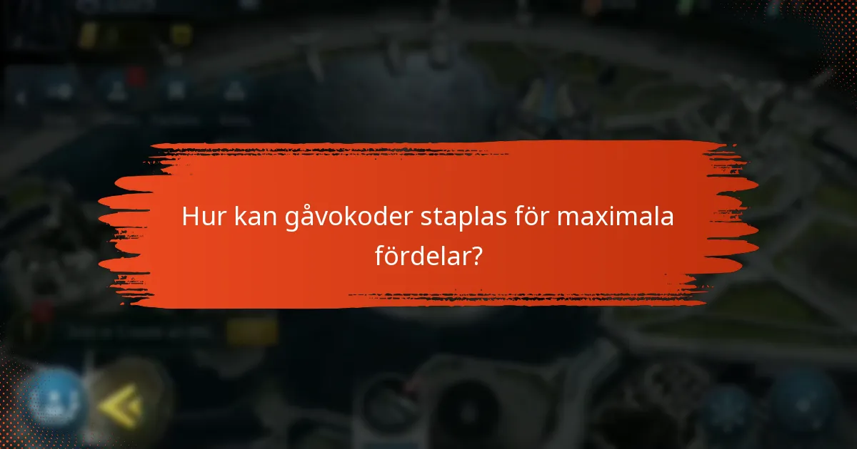 Vilka karaktärsfördelar ger gåvokoder?