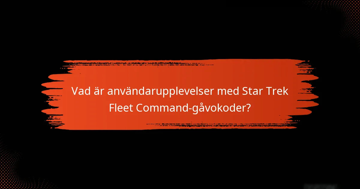 Vilka fördelar får spelare av att använda gåvokoder?