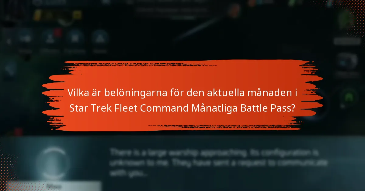 Hur köper man Star Trek Fleet Command Månatliga Battle Pass?
