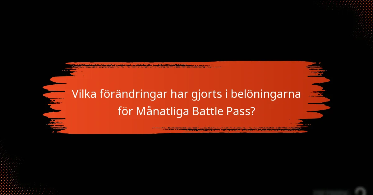 Hur kan spelare maximera sina fördelar från Månatliga Battle Pass?